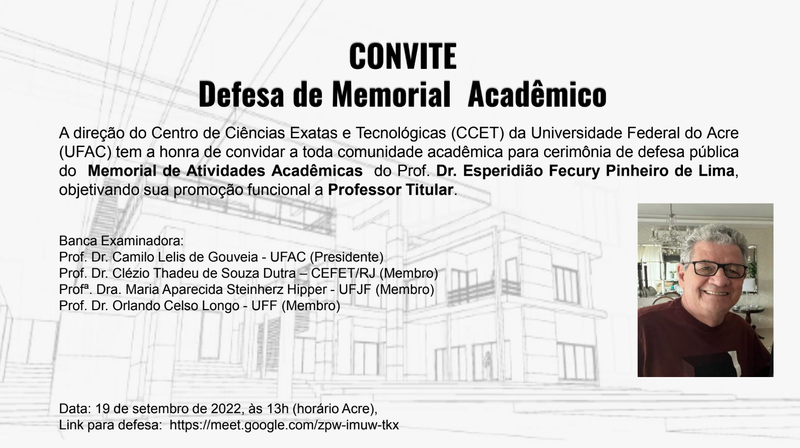 Convite para Defesa de Memorial Acadêmico Esperidião Fecury Pinheiro