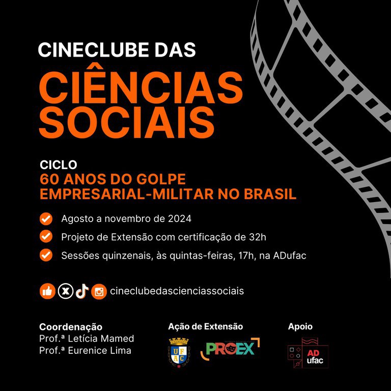 CINECLUBE-60 ANOS DO GOLPE EMPRESARIAL-MILITAR NO BRASIL