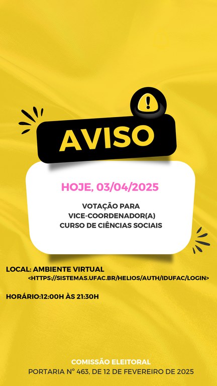 VOTAÇÃO: ELEIÇÃO PARA VICE-COORDENADOR(A) DO CURSO DE CIÊNCIAS SOCIAIS - ABI, BACHARELADO E LICENCIATURA BIÊNIO 2025– 2026