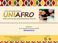 Edital de Seleção para o Curso de Aperfeiçoamento Uniafro: Política de Promoção da Igualdade Racial na Escola