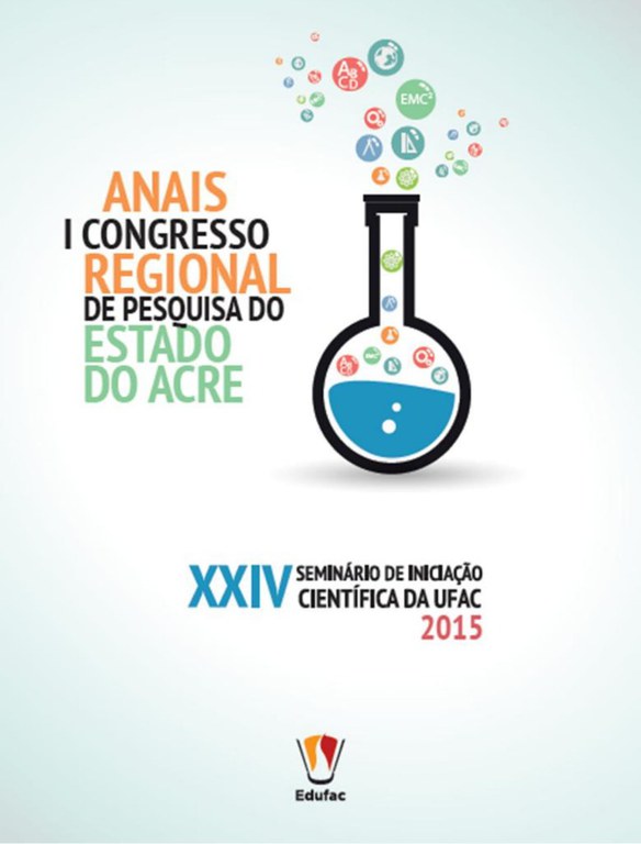 Anais do I Congresso Regional de Pesquisa do Estado do Acre e XXIV Seminário de Iniciação Científica.jpg