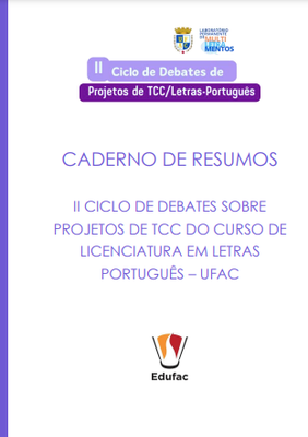 II Ciclo de Debates sobre Projetos de TCC do Curso de Licenciatura em Letras Português