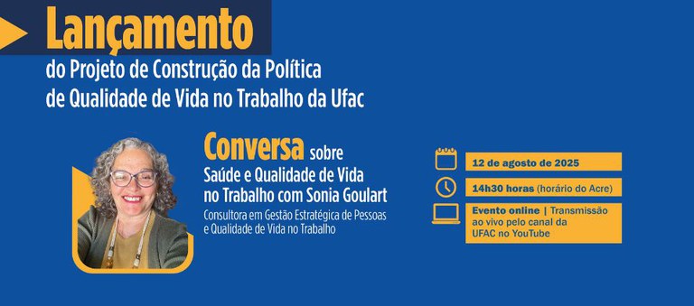 Ufac lança programa de Qualidade de Vida no Trabalho em 12/08