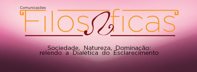 ‘Dialética do Esclarecimento’ é tema de palestra no ‘Comunicações Filosóficas’ 