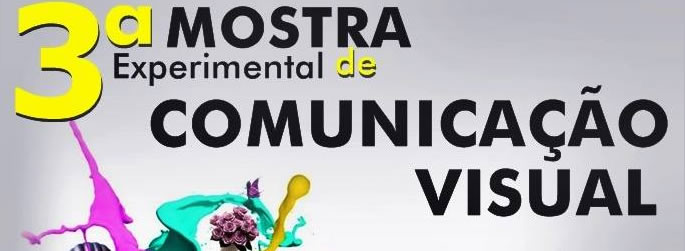 Alunos de Jornalismo realizam 3ª Mostra Experimental de Comunicação Visual