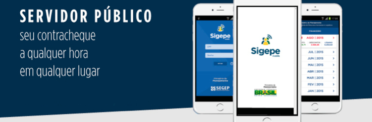 Aplicativo Sigepe Mobile é disponibilizado para consulta dos 12 últimos contracheques