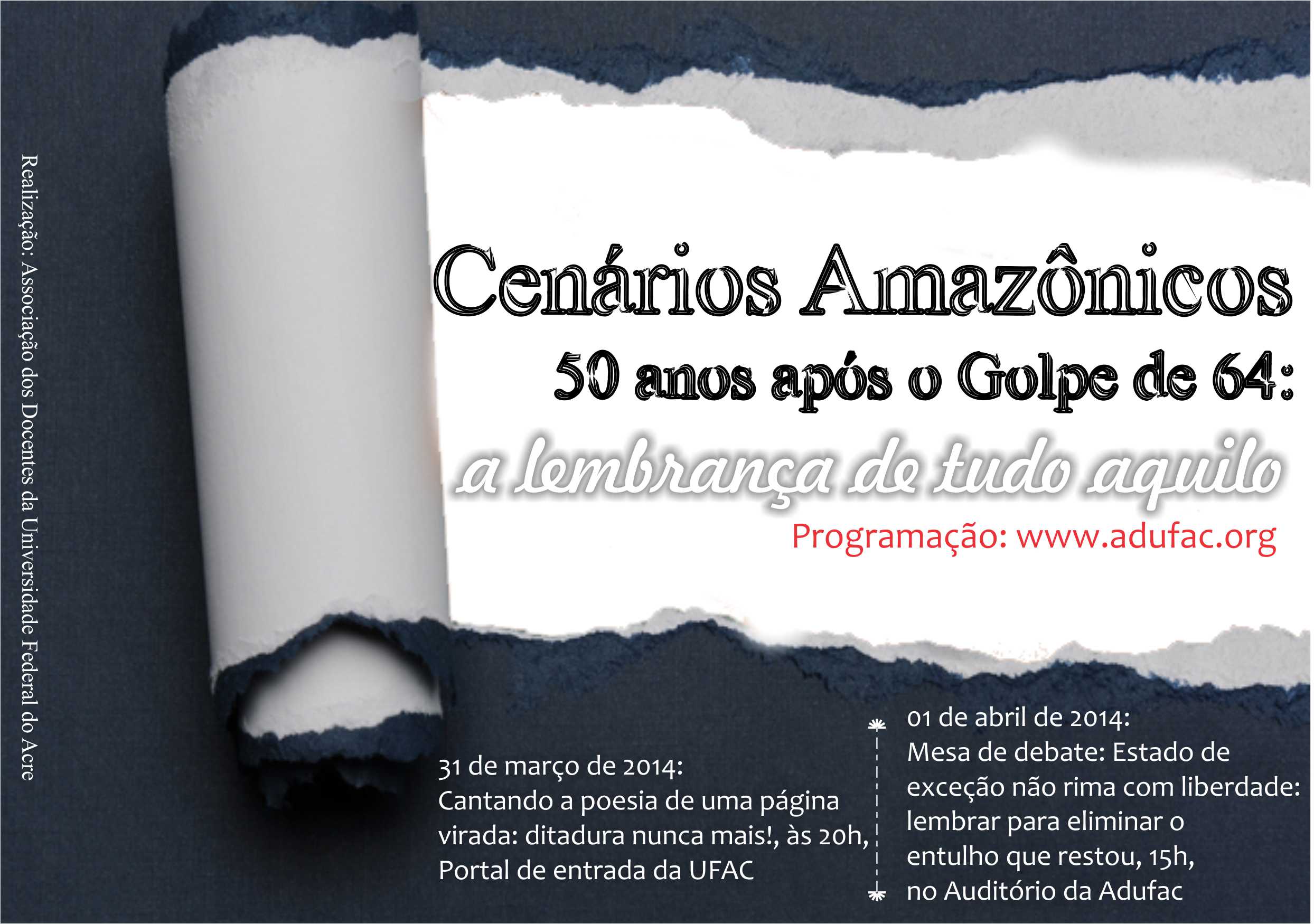 Cenários Amazônicos - 50 anos após o Golpe de 64