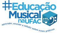 Chamada pública para inscrição nas atividades de musicalização infantil do Laboratório de Educação Musical da UFAC