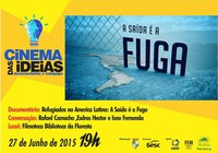 Cinema das Ideias exibe documentário ‘Refugiados na América Latina’ no sábado