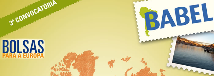 Confira a 3ª convocatória de bolsas para a Europa pelo projeto Babel
