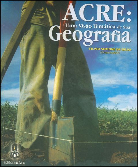 Convite para o Lançamento do Livro "Acre: Uma Visão Temática de Sua Geografia"