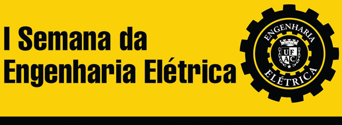 Curso de Engenharia Elétrica realiza sua 1ª semana acadêmica