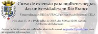 Curso de extensão para mulheres negras das universidades em Rio Branco