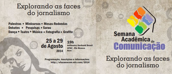 Curso de Jornalismo da Ufac realiza 3ª Semana de Comunicação em agosto
