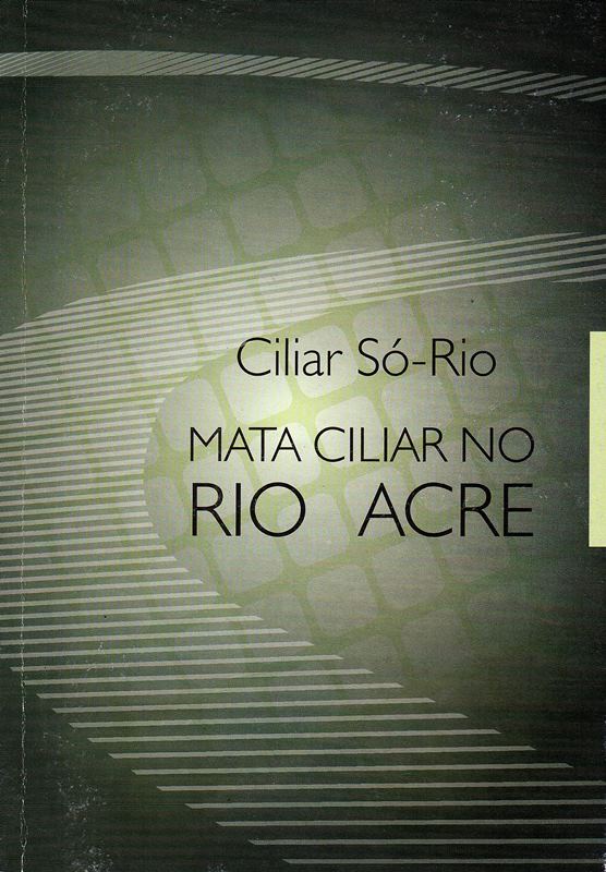 Diagnóstico sobre o rio Acre é publicado em livro