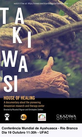 Documentário ‘Takiwasi: Casa da Cura’ será exibido na Ufac