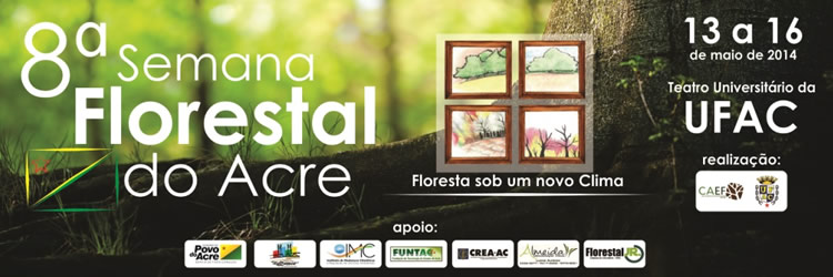Engenharia Florestal realiza a 8ª Semana Florestal do Acre