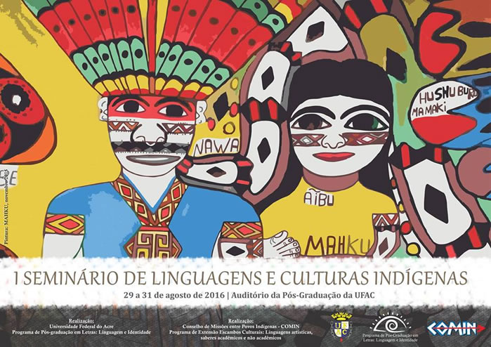 I Seminário de Linguagens e Culturas Indígenas será realizado na Ufac
