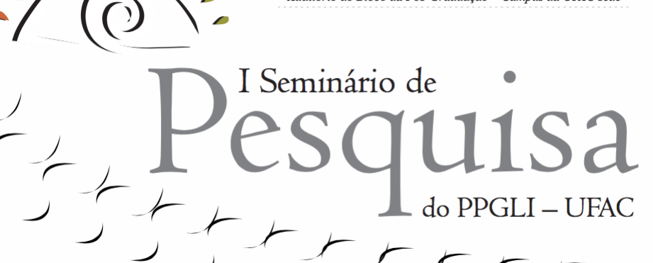 Mestrado em Letras da Ufac realiza seminário de pesquisa