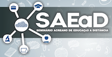 IFAC e UFAC promovem discussão sobre Educação a Distância no Acre