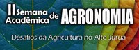 II Semana Acadêmica de Agronomia - Desafios da Agricultura no Alto Juruá