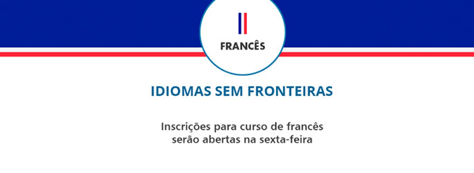 Inscrições para curso de francês serão abertas na sexta-feira