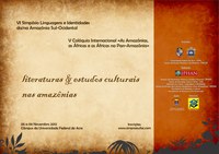 Inscrições para o 6º Simpósio de Linguagens e Identidades da Amazônia Sul-Ocidental e o 5º Colóquio Internacional: As Amazônias, as Áfricas e as Áfricas na Pan-Amazônia se encerram dia 31 de outubro