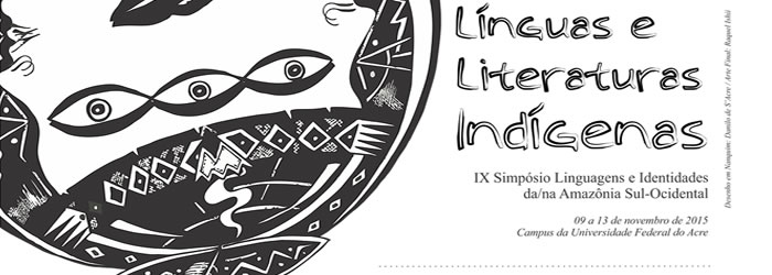 IX Simpósio Linguagens e Identidades da/na Amazônia Sul-Ocidental divulga programação do evento