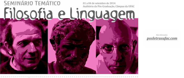 Mestrado em Letras realiza seminário temático “Filosofia e Linguagem”