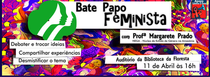 Mulheres organizam debate sobre feminismo no Acre