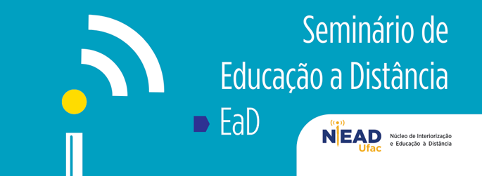 Niead realiza 4º edição do Seminário em Educação à Distância