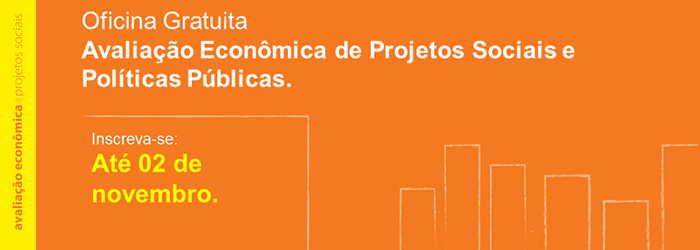 Oficina de Avaliação de Projetos Sociais e Políticas Públicas