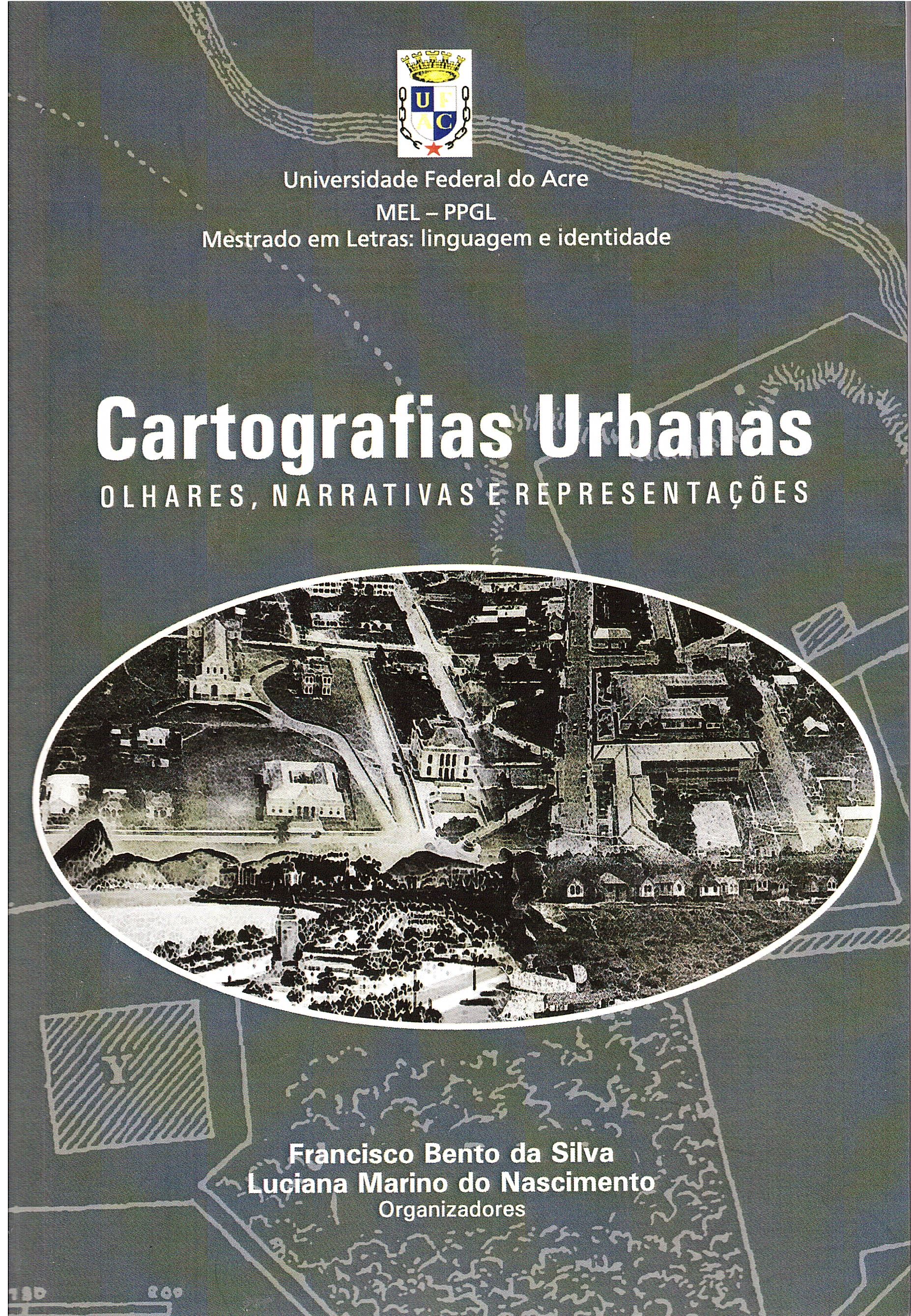 Professores da Ufac publicam livro sobre cartografias urbanas
