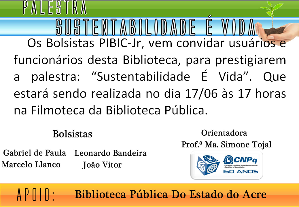 Projeto ‘Os copos descartáveis e a sustentabilidade’ é tema de palestra na Biblioteca Pública