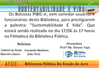 Projeto ‘Os copos descartáveis e a sustentabilidade’ é tema de palestra na Biblioteca Pública