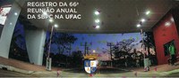Registro da 66ª Reunião Anual da SBPC na Ufac está disponível na internet