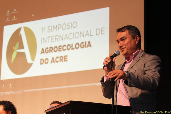 Reitor participa da abertura do I Simpósio Internacional de Agroecologia do Acre