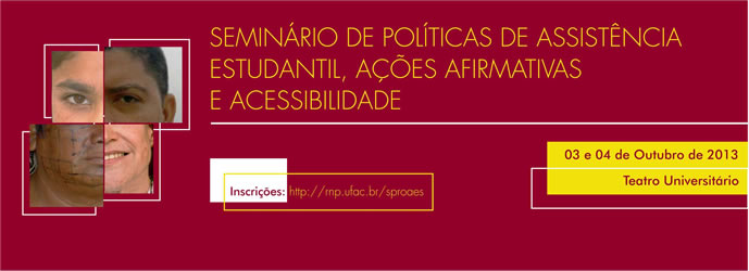 Proaes promove seminário sobre assistência estudantil e acessibilidade