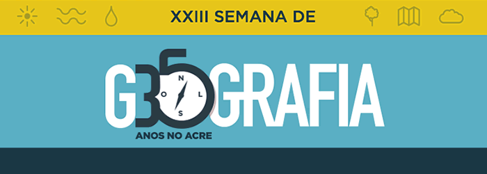 Submissão e envio de artigos da XXIII Semana de Geografia foram prorrogados até o dia 31 de outubro