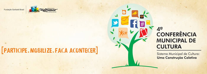 Ufac e FGB realizarão a Conferência Municipal de Cultura