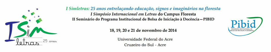 Ufac promove 1º Simpósio Internacional em Letras, no campus Floresta