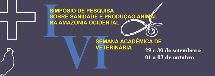 Ufac promove 6ª Semana de Veterinária e 1º Simpósio de Pesquisa