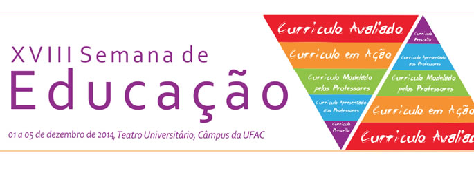 Ufac realiza 18º Semana de Educação