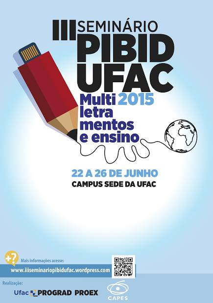 Ufac realiza 3ª Seminário Pibid em junho