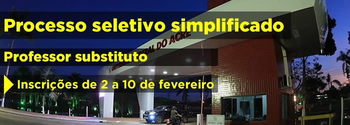 Ufac realiza concurso para professor substituto 