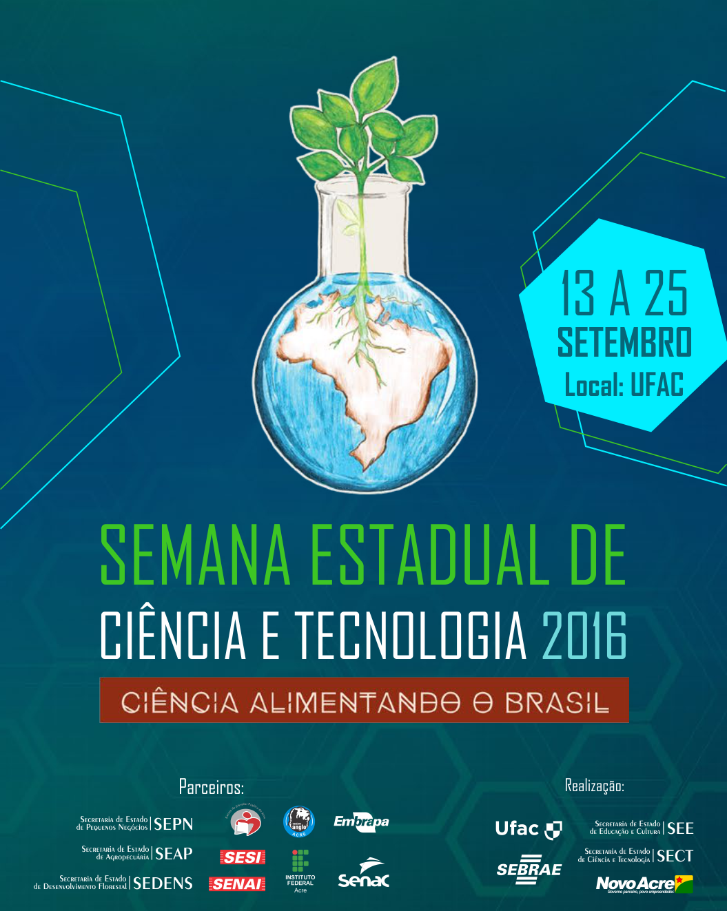Ufac sedia 12ª Semana Estadual de Ciência e Tecnologia