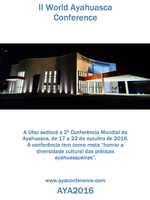 Ufac sedia 2º Congresso Mundial da Ayahuasca