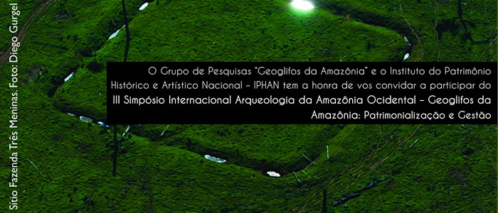 Ufac sedia simpósio internacional sobre geoglifos da Amazônia