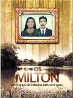 Últimos exemplares de ‘Os Milton’ estão à venda na Edufac