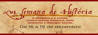 XVI Semana de História divulga normas para submissão e análise de trabalhos e ficha de inscrição